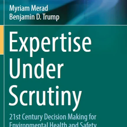 Expertise Under Scrutiny
