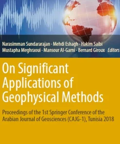On Significant Applications of Geophysical Methods