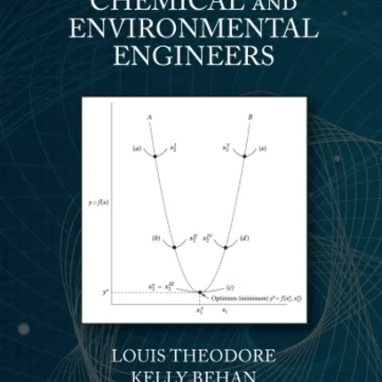 Introduction to Optimization for Chemical and Environmental Engineers