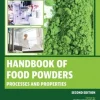 Handbook of Food Powders Processes and Properties
