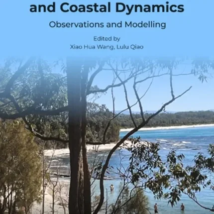 Current Trends in Estuarine and Coastal Dynamics