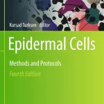Epidermal Cells Methods and Protocols