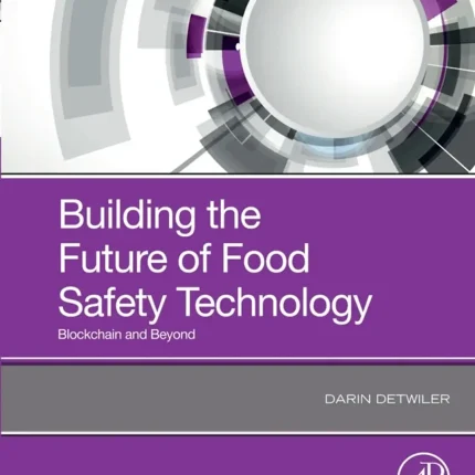 Building the Future of Food Safety Technology