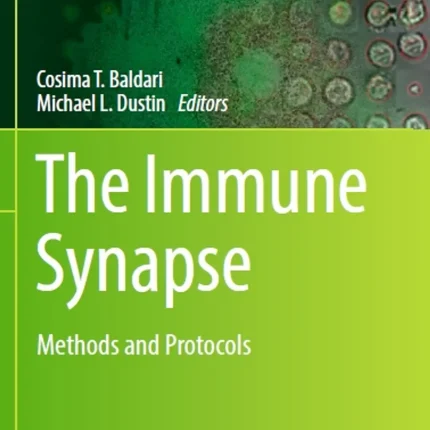 The Immune Synapse Methods and Protocols