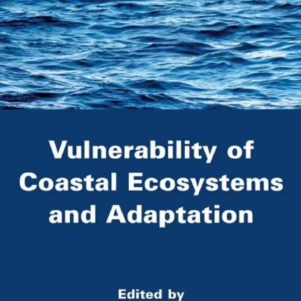 Vulnerability of Coastal Ecosystems and Adaptation