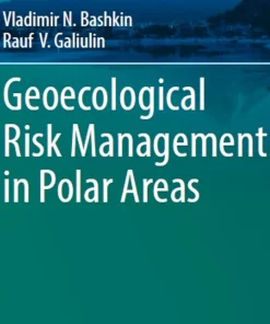 Geoecological Risk Management in Polar Areas