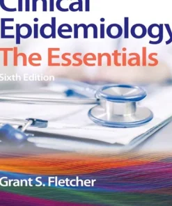 Clinical Epidemiology The Essentials