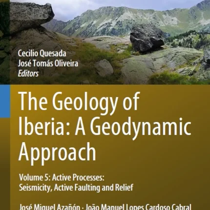 The Geology of Iberia A Geodynamic Approach Volume 5
