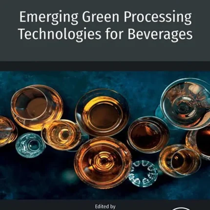 Emerging Green Processing Technologies for Beverages