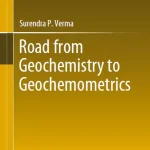 Road from Geochemistry to Geochemometrics