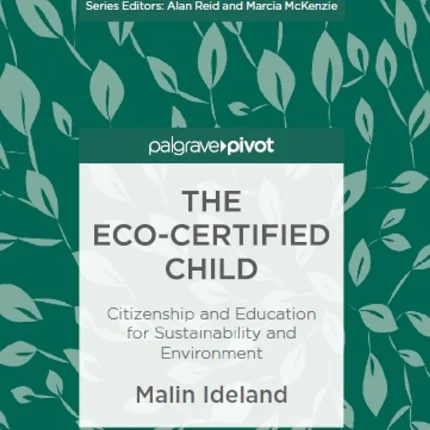 The Eco-Certified Child Citizenship and Education for Sustainability and Environment