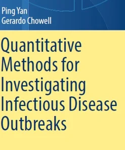 Quantitative Methods for Investigating Infectious Disease Outbreaks