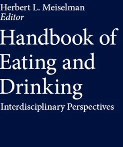 Handbook of Eating and Drinking Interdisciplinary Perspectives