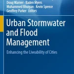 Urban Stormwater and Flood Management Enhancing the Liveability of Cities