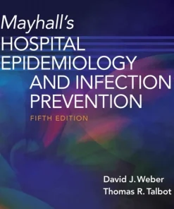 Mayhall’s Hospital Epidemiology and Infection Prevention