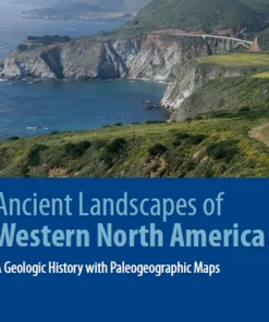 Ancient Landscapes of Western North America
