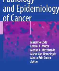 Pathology and Epidemiology of Cancer