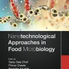Nanotechnological Approaches in Food Microbiology