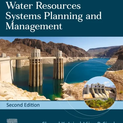 Water Resources Systems Planning and Management