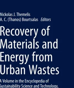 Recovery of Materials and Energy from Urban Wastes