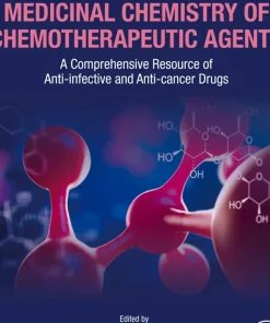 Medicinal Chemistry of Chemotherapeutic Agents