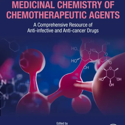 Medicinal Chemistry of Chemotherapeutic Agents