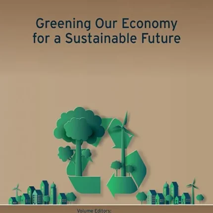 Greening Our Economy for a Sustainable Future