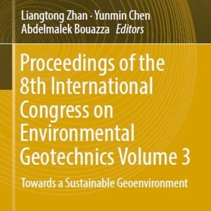 Proceedings of the 8th International Congress on Environmental Geotechnics Volume 3