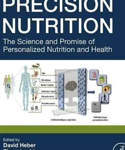 Precision Nutrition The Science and Promise of Personalized Nutrition and Health