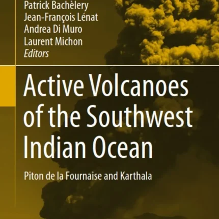 Active Volcanoes of the Southwest Indian Ocean
