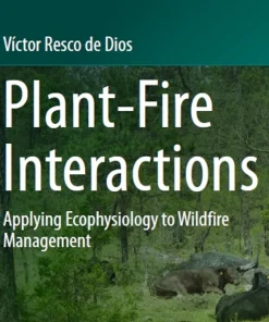 Plant-Fire Interactions