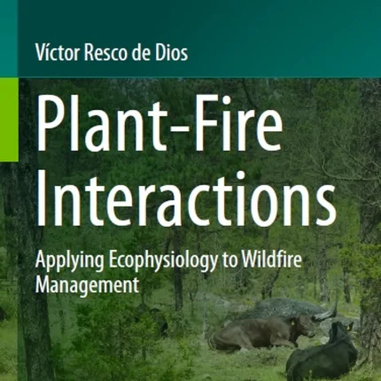 Plant-Fire Interactions