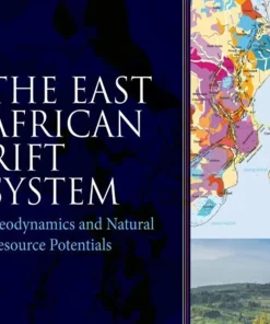 The East African Rift System Geodynamics and Natural Resource Potentials