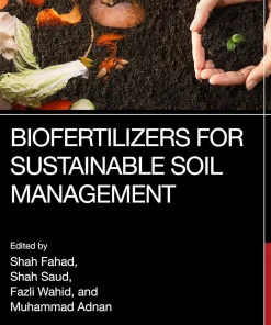 Biofertilizers for Sustainable Soil Management