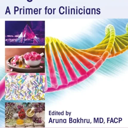 Nutrition and Integrative Medicine A Primer for Clinicians