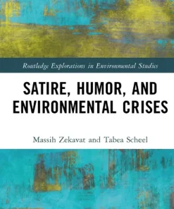 Satire Humor and Environmental Crises