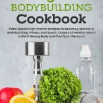 Vegan Bodybuilding Cookbook
