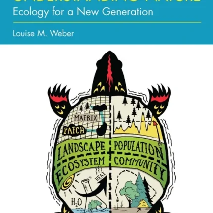 Understanding Nature Ecology for a New Generation