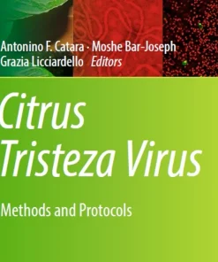Citrus Tristeza Virus Methods and Protocols
