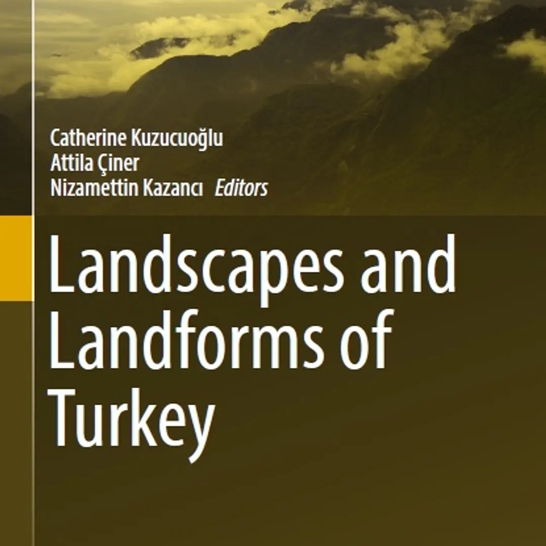 Landscapes and Landforms of Turkey