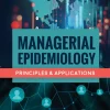 Managerial Epidemiology