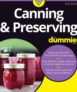 Canning & Preserving For Dummies
