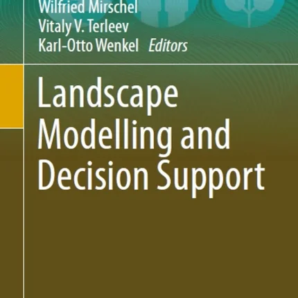Landscape Modelling and Decision Support