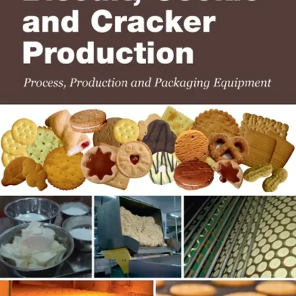 Biscuit Cookie and Cracker Production