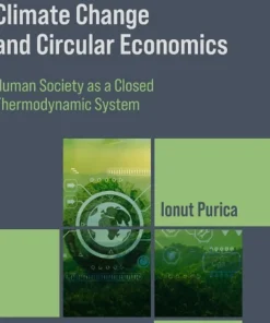 Climate Change and Circular Economics Human Society as a Closed Thermodynamic System