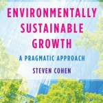 Environmentally Sustainable Growth A Pragmatic Approach