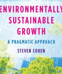 Environmentally Sustainable Growth A Pragmatic Approach