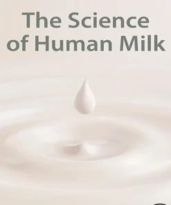 The Science of Human Milk