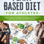 Plant-Based Diet for Athletes
