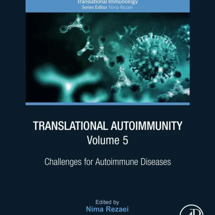Translational Autoimmunity Volume 5